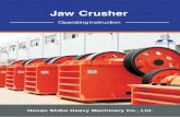 Jaw Crusher - shibochina.com · Jaw crusher is a crushing machine that is researched and developed very early. With simple and solid structure, reliable work, easy maintenance and