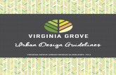 Urban Design Guidelines - virginiagrove.com.au · • At Virginia Grove, we believe that good design is a fundamental component of liveable communities. • These Urban Design Guidelines