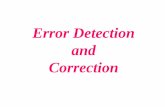 Error Detection and Correction - Cursuri Automatica si ...andrei.clubcisco.ro/.../tapus/RC_CA_Curs_08_-_1_Error_detection_.pdf · Detection Redundancy Parity Check Cyclic Redundancy