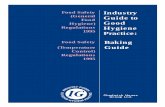 Food Safety Industry Guide to Hygiene) Good Regulations ...iccservices.org.uk/downloads/fsa_leaflets/fsa_complete_baking... · This Industry Guide to good hygiene practice gives advice