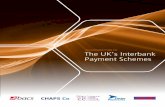 AN INTRODUCTION TO The UK’s Interbank Payment Schemes · 04 An Introduction to the UK’s Interbank Payment Schemes Bacs is generally used for regular, high-volume, payments Bacs