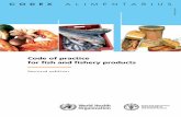 Code of practice for ﬁsh and ﬁshery products · Code of practice for ﬁsh and ﬁshery products Second edition The Code of practice for ﬁsh and ﬁshery products is intended