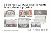 Required FAIR/GSI developments in accelerator physics fileexchange Æxy-correlations) Ion sources and LEBT ions Plasma. O. Kester, KfB Meeting, Darmstadt, 31.08.2011 Charge state stripper