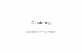 Clustering - let.rug.nl fileWhen clustering • Market research: determining populations • Biology: group gene families • Social Network Analysis • Linguistics: – Dialect differences/-areas