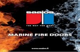 MARINE FIRE DOORS - Saajos -yhtiöt STANDARD EXECUTION Door leaf, A-class: 62 mm thick, made of Zn-coated steel plates, trim list fastened with stainless steel blind rivets, lock case,