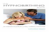  · hypnobirthing techniques and with no drugs, which is a massive accolade to her, and to hypnobirthing. At the end, the baby was in distress (as can often happen with an induced