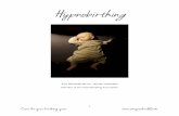Hypnobirthing file1 Care for your birthing year  Hypnobirthing Amy Neuhedel MS Ed., Dip HB, CD(DONA) Member of The Hypnobirthing Association