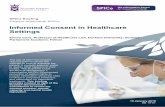 Informed Consent in Healthcare Settings · Chapter 1 Consent to medical treatment 1.1 Why seek consent? Informed consent is a cornerstone of healthcare practice. Before a clinician