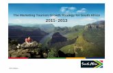 13Sep2010 SAT Marketing TGS 2011 to 2013 v4.pptbtrust.org.za/downloads/8_tep_tourism_growth_strategy_2011_2013... · Guiding principles of the Marketing Tourism Growth Strategy (TGS)
