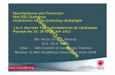 Hyperlipidemia and ESC Prevention Guidelines - escardio.org · Hyperlipidemia and Prevention New ESC Guidelines Implications for the practicing cardiologist Les 9 Journées Tuniso