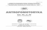 AN TRO PO MO TO RY KA · – 7 – nr 49 an tro po mo to ry ka 2010 from editors od redakcji in the year 2010 subsequent issue of antropomotoryka – kinesiology in english w roku