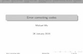 Error correcting codes - homepages.cwi.nlschaffne/courses/infcom/2015/... · Uses of ECC Setting and model Concept block codes Hamming code (7,4) Extended Hamming code (8,4) Performance