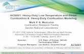 Heavy-Duty Low-Temperature and Diesel Combustion & Heavy ... · ACS001 Overview: Heavy-Duty Low-Temperature and Diesel Combustion & Heavy-Duty Combustion Modeling •Project provides