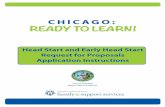 Head Start and Early Head Start Request for Proposals ... · Start emphasizes mother and child pre- and post- natal health, infant and parent mental health, and opportunities