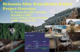 Britannia Mine Remediation Project Project Overviewbc-mlard.ca/files/presentations/2002-1-OHARA-britannia-overview.pdf · Site Location . Mine extends 10km east . Britannia Mine is
