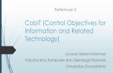 CobiT (Control Objectives for Information and …ayu_ws.staff.gunadarma.ac.id/Downloads/files/64781...CobiT CobiT dibuat oleh organisasi ISACA (Information Systems Audit and Control