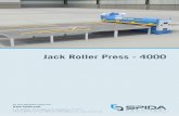 Jack Roller Press - 4000 - spida.dev-site.com.au fileJack Roller Press - 4000 The Jack Roller Press 4000 is an assembly station for smaller hip, jack and saddle trusses. The table