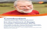 Combodart (dutasteride/tamsulosin) - For the treatment of Benign ... · Remember that if BPH is not treated appropriately it is likely to get worse and can lead to complete blockage