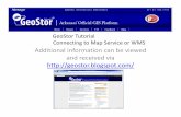 GeoStorTutorial Connecting to Map Service or WMS · Connecting to Map Service or WMS and ... Basemap  ... 15 Connecting to Map Service …