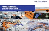 INDUSTRIAL AUTOMATION Brochure - renesas.com · Industrial Automation Be it for drives, control, sensor, and communication applications, Renesas accelerates application development