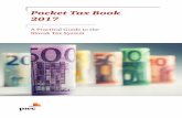 Pocket Tax Book 2017 - PwC · Pocket Tax Book 2017 A Practical Guide to the Slovak Tax System. This booklet is based on the tax law as it stands on 1 January 2017. It is intended