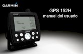 GPS 152H · Manual del usuario de la unidad GPS 152H i Introducción Advertencia Consulta la guía Información importante sobre el producto y su seguridad