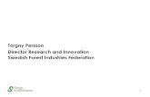 Torgny Persson Director Research and Innovation Swedish Forest Industries Federationstatic.erifore.eu/content/uploads/2017/04/ERIFORE... · 2017-04-26 · Torgny Persson Director