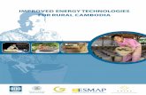 IMPROVED ENERGY TECHNOLOGIES FOR RURAL CAMBODIA …siteresources.worldbank.org/EXTEAPASTAE/Resources/... · IMPROVED ENERGY TECHNOLOGIES FOR RURAL CAMBODIA The World Bank Ministry