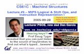inst.eecs.berkeley.edu/~cs61c CS61C : Machine Structuresgamescrafters.berkeley.edu/~cs61c/fa05/lectures/05... · 3) ﬁrst operand (register) 4) shift amount (constant < 32) •MIPS