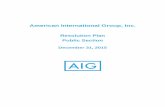 American International Group, Inc. · The Corporate and Other Category consists of ... American International Group, Inc. AIG, Inc. U.S ... AIG management to reduce AIG’s risk exposure