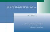 INFORMED CONSENT FOR HUMAN SUBJECTS RESEARCH · Informed consent is the cornerstone for providing protections for human subjects in research studies. By law, participants recruited