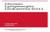 Chronic Lymphocytic Leukaemia (CLL) · Chronic Lymphocytic Leukaemia (CLL) is a type of blood cancer that occurs when your body makes too many abnormal white blood cells. What is