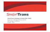 SmartTrans Holdings (ASX: SMA) - Australian Securities … · 2014-10-28 · SmartTrans Holdings Limited –October 2014 1 1 ... Marketing & Sales of Mobile Phone ... • Blue‐chip
