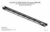 BB-050 | E-ZLIFT · Multilift, Inc. Denver, CO USA  Page 4 of 4 E-ZLIFT 2" Belt Bucket Conveyor BB-050 Full Parts List Including Belting and Lacing
