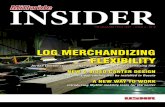 INSIDER Millwide - USNR · can be bucked from the stem that are based on the highest log value.” For example, the optimizer ... along the conveyor through to the log sorter area,