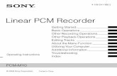Linear PCM Recorder - Avisoft · 7GB Techniques for Better Recording The PCM-M10 linear PCM recorder allows you to enjoy high-quality recording in a variety of situations. This section