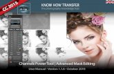 C 2015 KNOW HOW TRANSFER Manual - Version 1.1.6 - October 2015 KNOW HOW TRANSFER C 2015 the photography