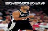SPURS SPORTS & ENTERTAINMENT - nba.com · On March 26, 1993, a group of 22 investors purchased the San Antonio Spurs. The group currently numbers 20 investors who are members of a