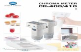 CHROMA METER CR-400/410 - Beranda - AnalisaWarnaanalisawarna.com/wp-content/uploads/2016/06/cr400_catalog_eng.pdf · Display Dot-matrix LCD with back light (15 chars x 9 lines + 1