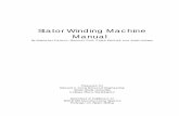 Stator Winding Machine Manual1a - Walla Walla …ralph.stirling/classes/engr...An inductive sensor detects stator teeth and provides accurate positioning of the stator teeth for winding.