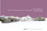 Cumbria Sub Regional Spatial Strategy - City of Carlisle · Cumbria Sub Regional Spatial Strategy 2008 to 2028 For more information on this document please contact ... Kendal, Penrith,