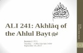 ALI 241: Akhl q of · Sūrah Aal-Imran, Ayat 133-36 م كÉ بر نم ةرÈفÊغ مÈ لىÈÊإ اوÉعرÊاسÈوÈ ... Translation verses 3:133 - 136 In the name of Allah,