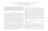 On the Stability ALOHA - egr.msu.edu Papers/On the... · the other user belongs to Uand S, respectively. Let &H-ALOHA be the stability region of the original hybrid ALOHA system.
