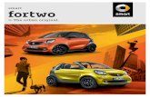 fortwo - smart.com · systems for more safety and comfort, an unparalleled turning circle, ... Because whether it be Siri, Google now, Cortana or Samsung S-Voice, ...