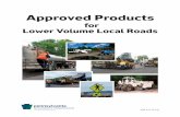 for Lower Volume Local Roads - PennDOT 447.pdf · The New Products Evaluation Program for Lower Volume Local Roads and municipal ... for bituminous material on the first day of paving