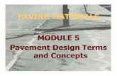 PAVING MATERIALS MODULE 5 Pavement Design Terms and …libvolume3.xyz/civil/btech/semester5/transportationengineering1/...5.01 Define the term pavement as it is given by the MTO's