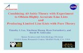 and Producing Limited Line Lists with Pure Theory · Combining Ab Initio Theory with Experiment ! to Obtain Highly Accurate Line Lists! and Producing Limited Line Lists with Pure