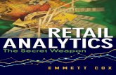 RETAIL ANALYTICS - SAS · CONTENTS vii Chapter 5 In-Store Marketing and Presentation ..... 75 Understanding the Different Store Designs 76 Old Theories of Merchandise Placement 77