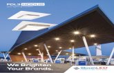 We Brighten Your Brands. - SloanLED other canopy lighting products build drivers into the fixtures, putting stress on both the LEDs and the drivers – shortening product lifespan,