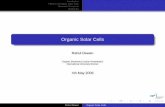 Organic Solar Cells - Jacobs University Bremen fileIntroduction Physics of Organic Solar Cells Research Prospects Reference Solar Cells Organic Solar Cells History of Solar Cell Started
